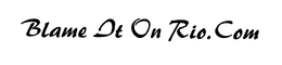 BLAME IT ON RIO.COM logo
