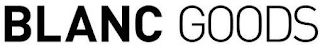 BLANC GOODS logo