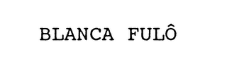BLANCA FULO logo