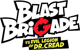 BLAST BRIGADE VS EVIL LEGION OF DR. CREAD logo