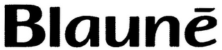 BLAUNÉ logo