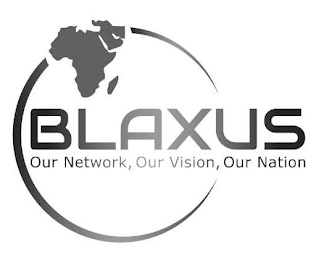 BLAXUS OUR NETWORK, OUR VISION, OUR NATION logo