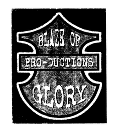 BLAZE OF GLORY PRO-DUCTIONS logo
