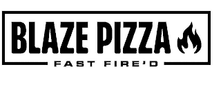 BLAZE PIZZA FAST FIRE'D logo