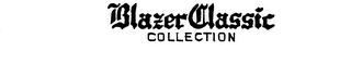 BLAZER CLASSIC COLLECTION