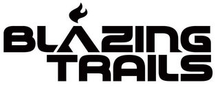 BLAZING TRAILS logo