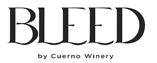 BLEED BY CUERNO WINERY logo