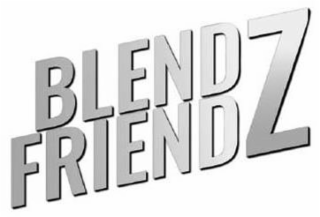 BLENDZ FRIENDZ