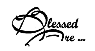 BLESSED ARE... logo