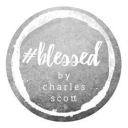 #BLESSED BY CHARLES SCOTT logo
