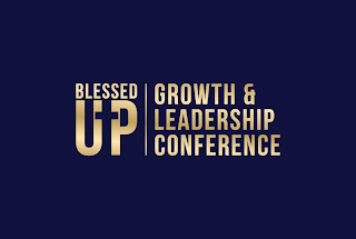 BLESSED UP GROWTH & LEADERSHIP CONFERENCE logo