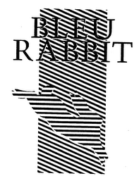BLEU RABBIT