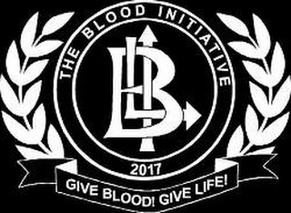 BLI THE BLOOD INITIATIVE 2017 GIVE BLOOD! GIVE LIFE! logo