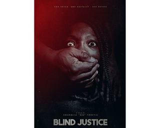 BLIND JUSTICE ONE DREAM. ONE OBSTACLE - HER FATHER A FILM BY: AWUNGJIA "GIA" FORETIA logo