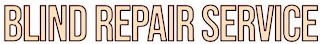 BLIND REPAIR SERVICE logo