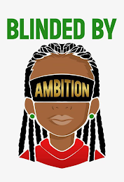 BLINDED BY AMBITION logo