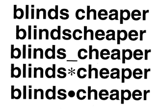 BLINDS CHEAPER BLINDSCHEAPER BLINDS CHEAPER BLINDSCHEAPER BLINDSCHEAPER logo