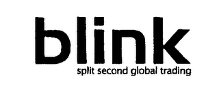 BLINK SPLIT SECOND GLOBAL TRADING logo