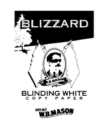 BLIZZARD BLINDING WHITE COPY PAPER WHO BUT W.B.MASON FOR OFFICE SUPPLIES, PRINTING & FURNITURE logo