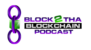 BLOCK 2 THA BLOCKCHAIN PODCAST logo