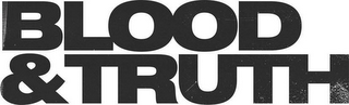 BLOOD & TRUTH logo