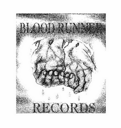 BLOODRUNNER RECORDS logo