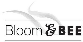 BLOOM & BEE