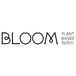 BLOOM PLANT BASED SUSHI logo