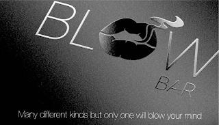 BLOW BAR MANY DIFFERENT KINDS BUT ONLY ONE WILL BLOW YOUR MIND logo