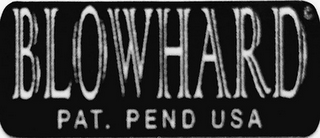 BLOWHARD PAT. PEND USA logo