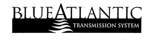 BLUE ATLANTIC TRANSMISSION SYSTEM logo