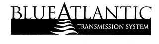 BLUE ATLANTIC TRANSMISSION SYSTEM logo