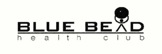 BLUE BEAD HEALTH CLUB logo