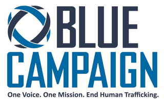 BLUE CAMPAIGN ONE VOICE. ONE MISSION. END HUMAN TRAFFICKING. logo