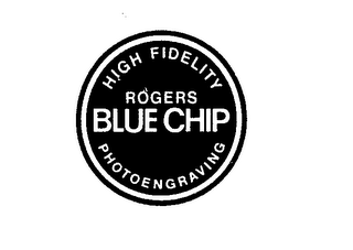 BLUE CHIP ROGER HIGH FIDELITY PHOTOENGRAVING logo