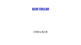 BLUE COLLAR MENACE logo