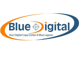 BLUE DIGITAL YOUR DIGITAL COPY CENTER @ BLUE LAGOON logo