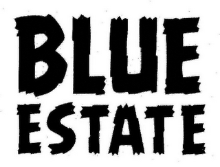 BLUE ESTATE