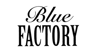 BLUE FACTORY