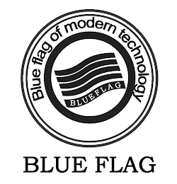BLUE FLAG OF MODERN TECHNOLOGY BLUE FLAG BLUE FLAG logo