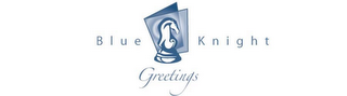 BLUE KNIGHT GREETINGS logo