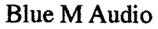 BLUE M AUDIO logo