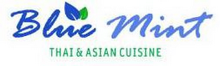 BLUE MINT THAI & ASIAN CUISINE logo