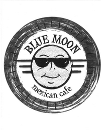 BLUE MOON MEXICAN CAFE logo