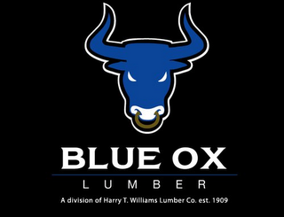 BLUE OX LUMBER A DIVISION OF HARRY T. WILLIAMS LUMBER CO. EST. 1909 logo
