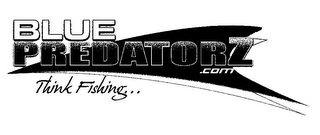 BLUE PREDATORZ .COM THINK FISHING... logo