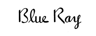 BLUE RAY