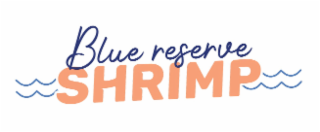 BLUE RESERVE SHRIMP logo