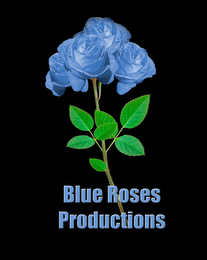 BLUE ROSES PRODUCTIONS logo