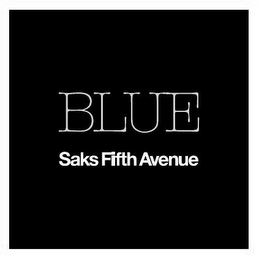BLUE SAKS FIFTH AVENUE